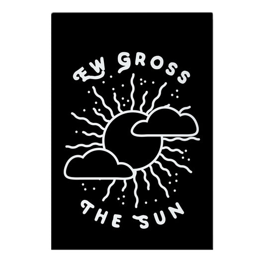 Ew Gross, The Sun Garden Flag