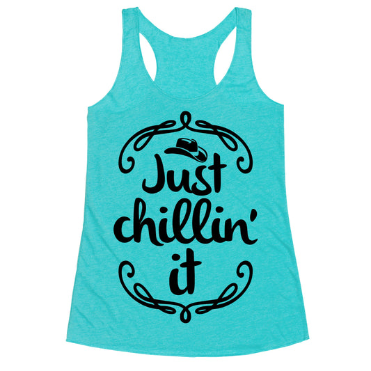Just Chillin' It Racerback Tank