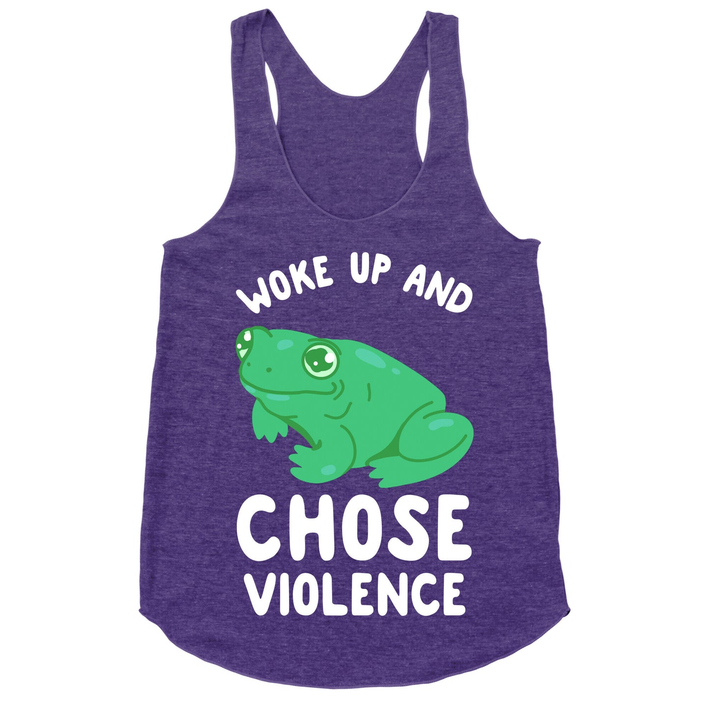 Woke Up And Chose Violence Frog Racerback Tank