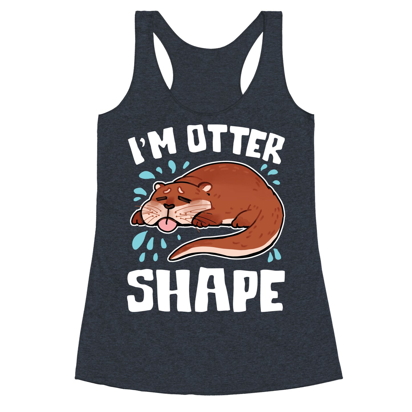 I'm Otter Shape Racerback Tank