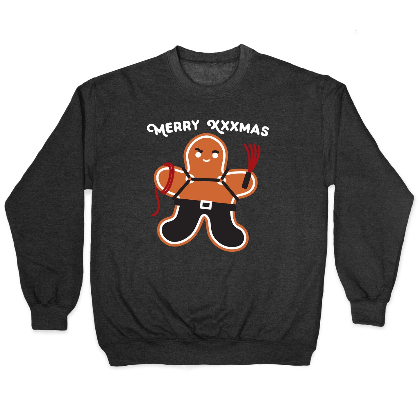 Merry XXXmas Gingerbread Crewneck Sweatshirt