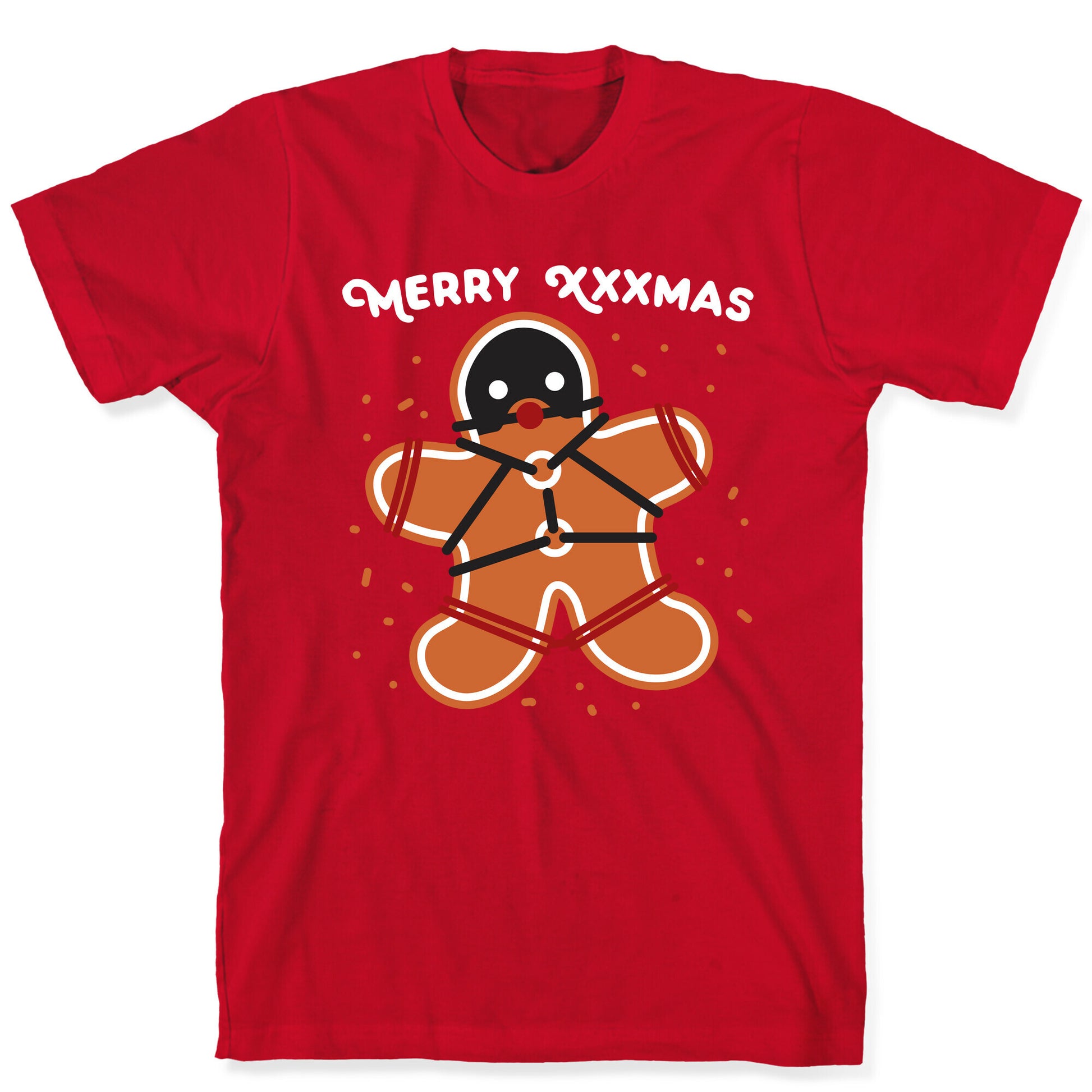 Merry XXXmas Gingerbread T-Shirt