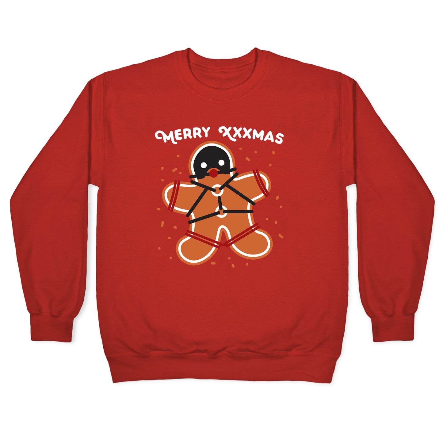 Merry XXXmas Gingerbread Crewneck Sweatshirt