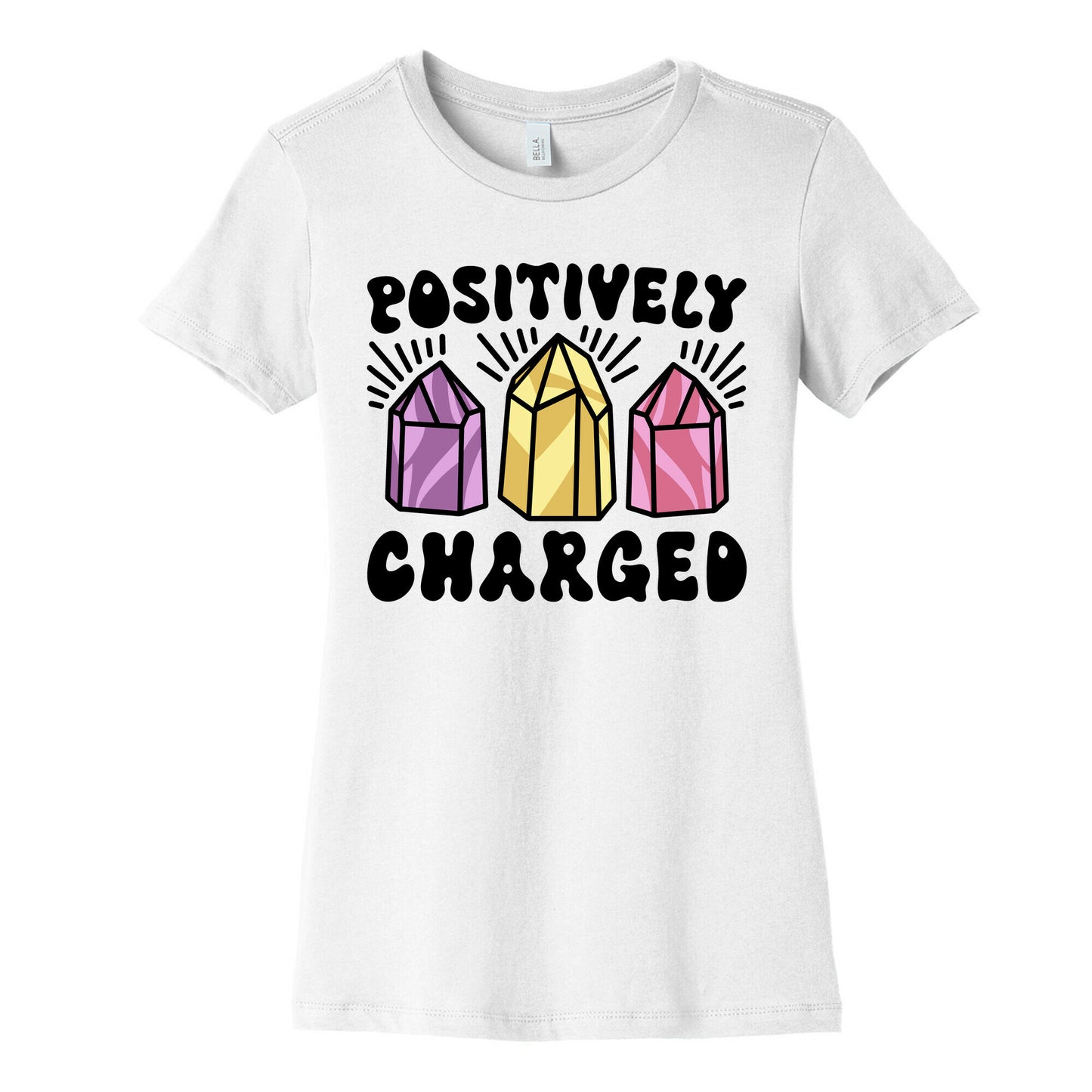 Positively Charged Crystals Women's Cotton Tee