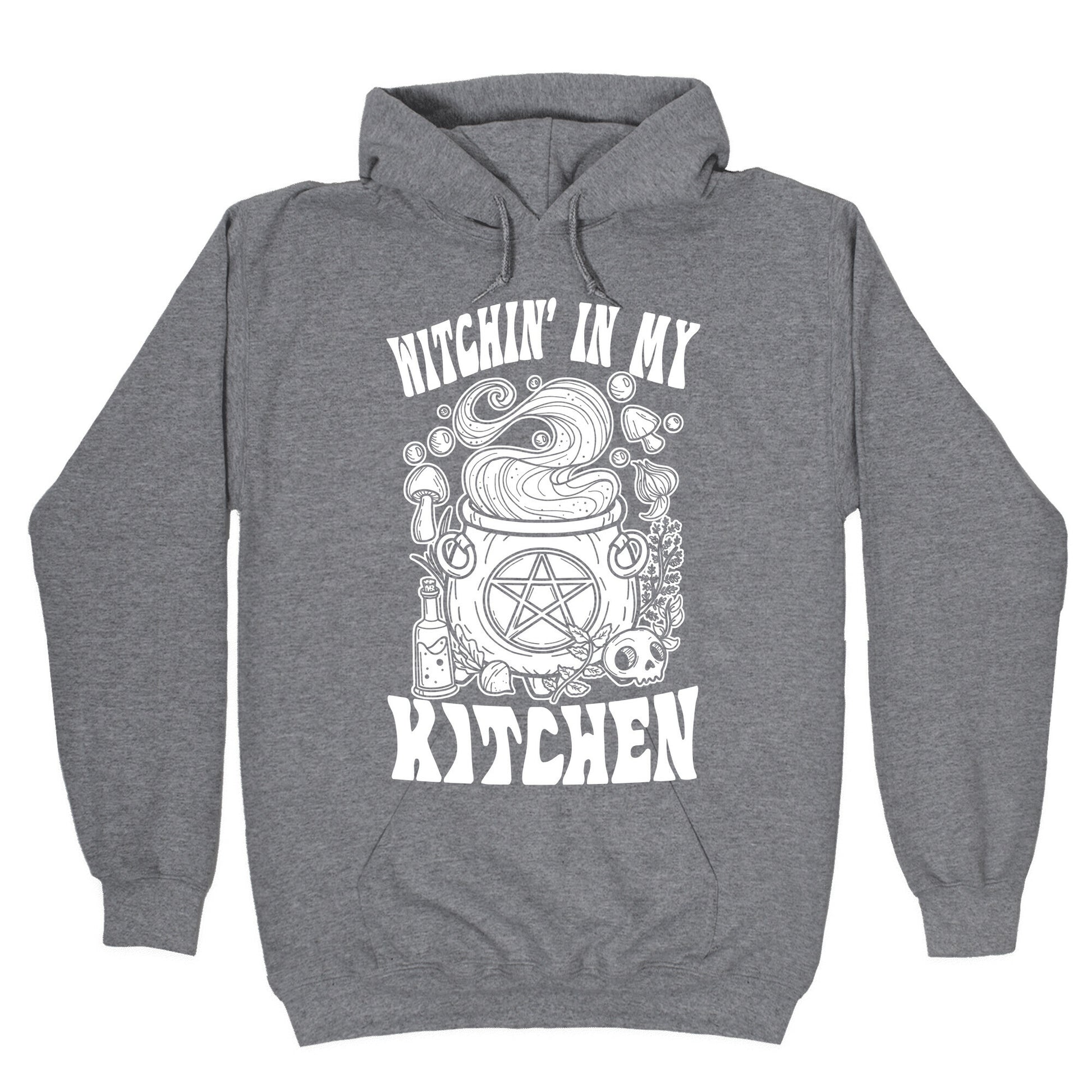 Witchin' In My Kitchen Hoodie