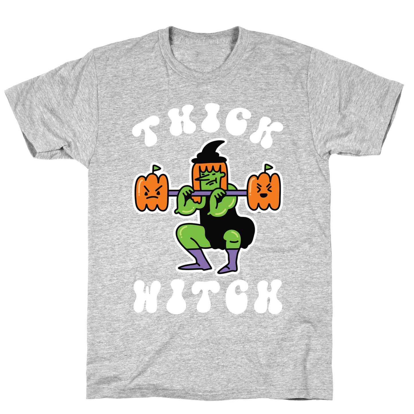 Thick Witch (Workout Witch) T-Shirt