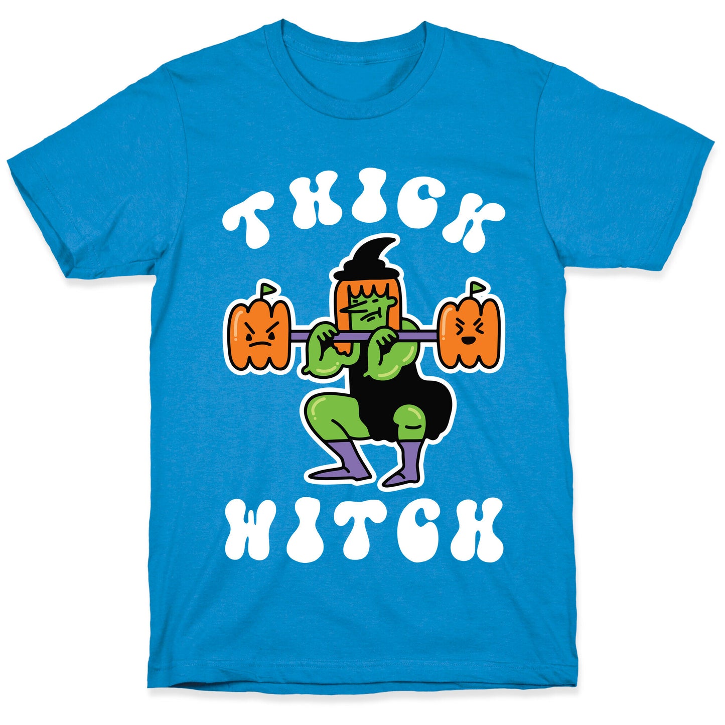 Thick Witch (Workout Witch) T-Shirt