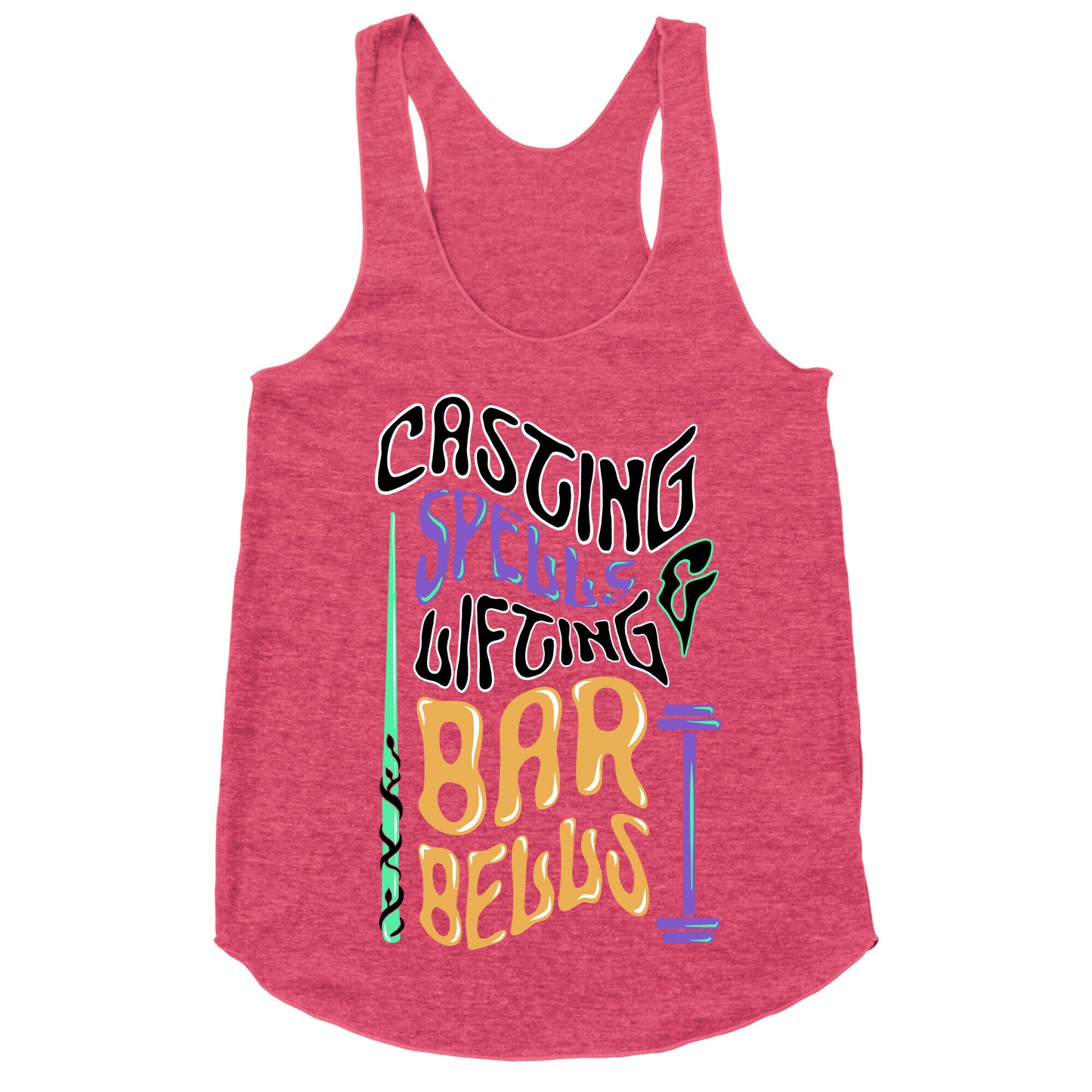 Casting Spells and Lifting Barbells Racerback Tank