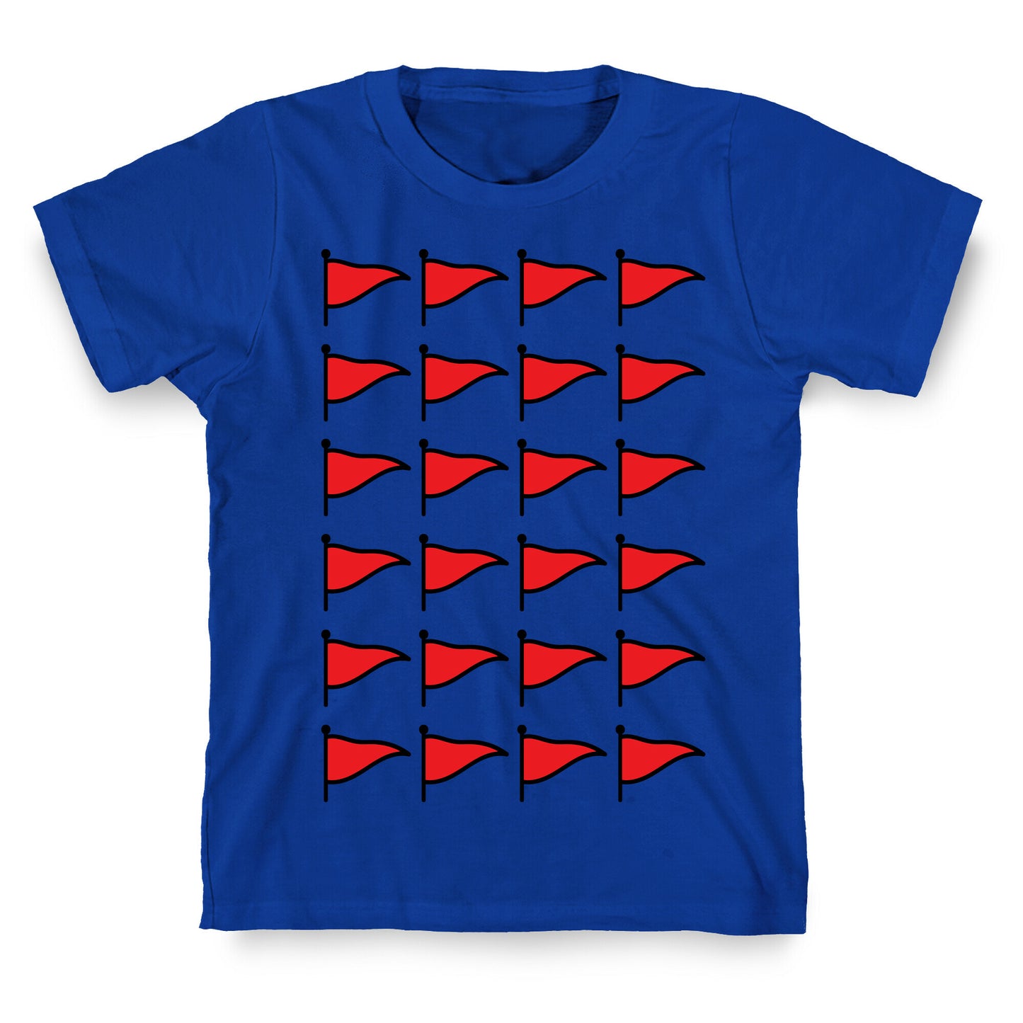 Red Flags T-Shirt