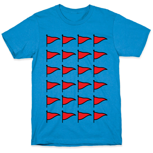 Red Flags T-Shirt
