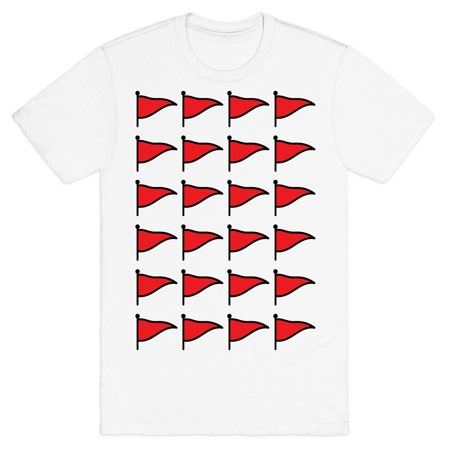 Red Flags T-Shirt