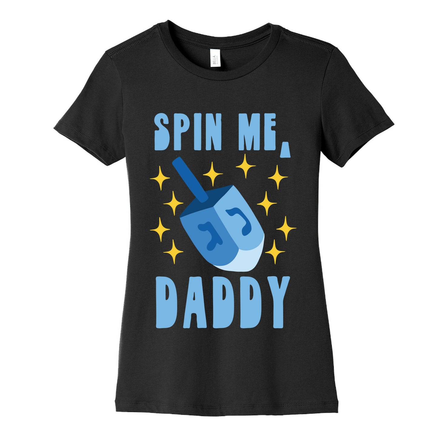 Spin Me, Daddy Women's Cotton Tee