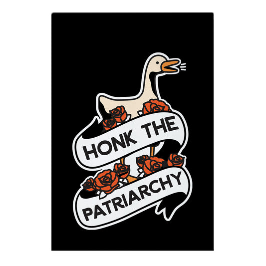 Honk The Patriarchy Goose Garden Flag