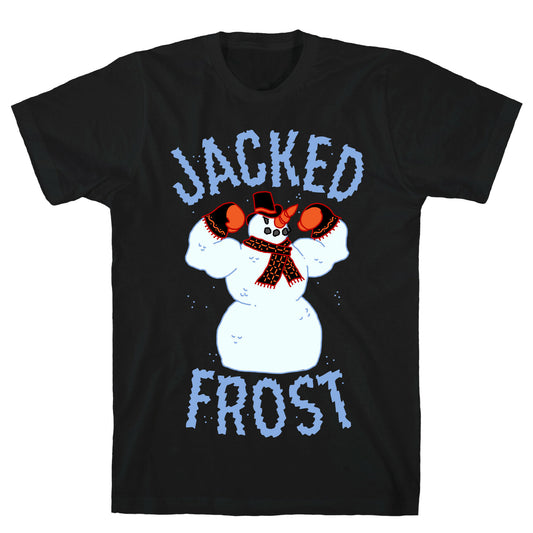 JACKED Frost T-Shirt