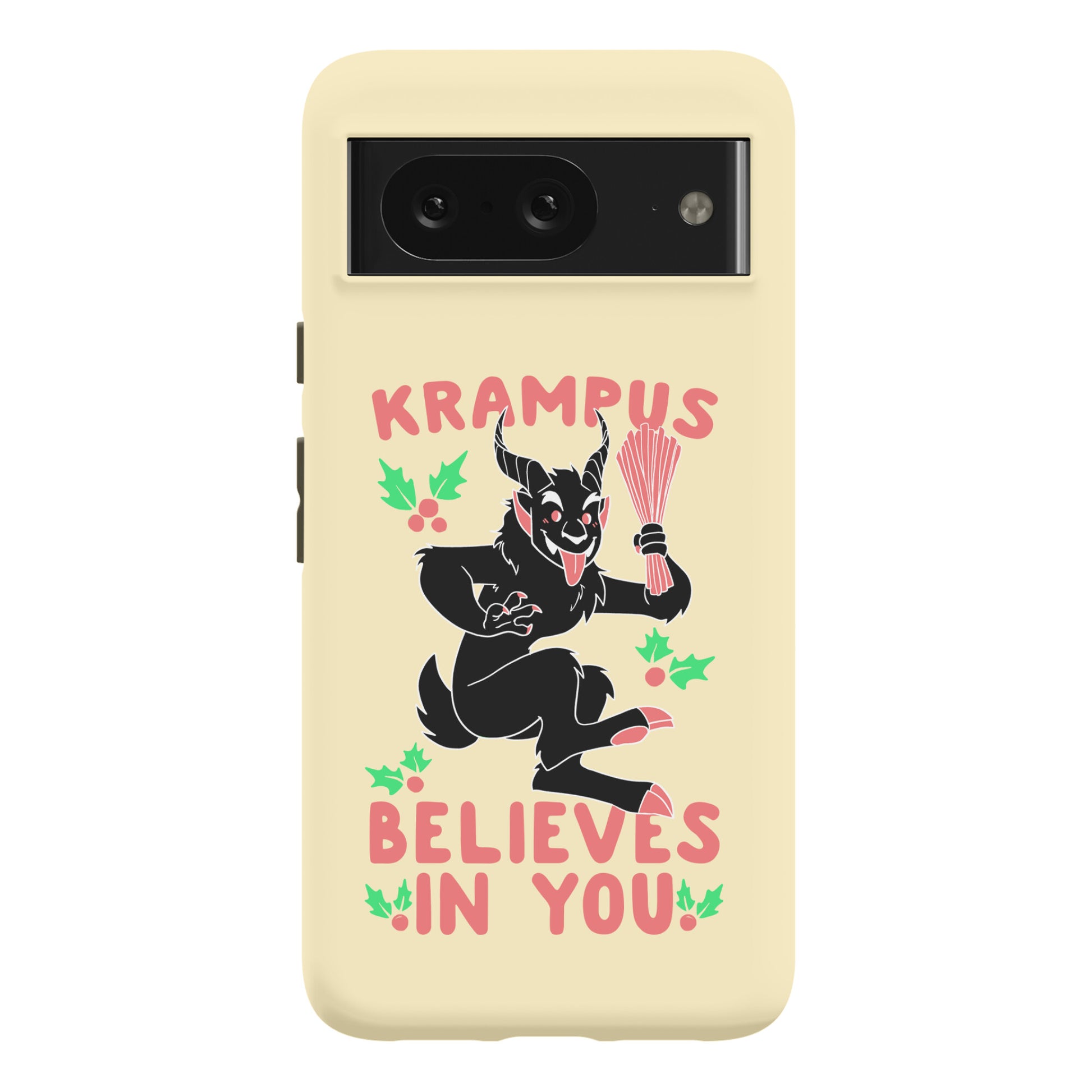 Krampus Believes in You Phone Case
