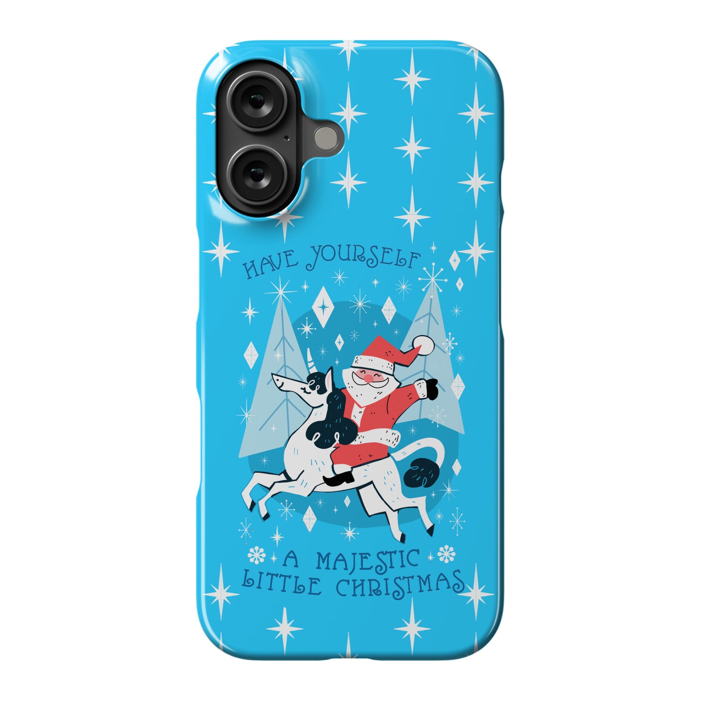 Have Yourself A Majestic Little Christmas Phone Case