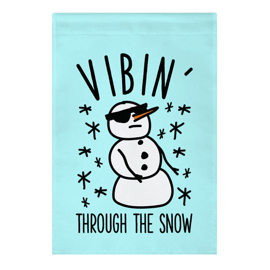 Vibin' Through The Snow Garden Flag