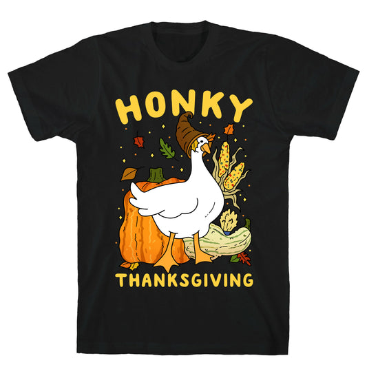 Honky Thanksgiving T-Shirt