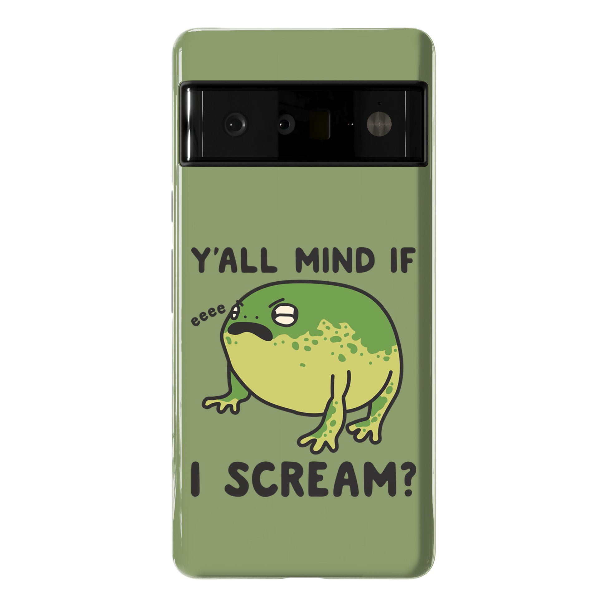 Y'all Mind If I Scream? Frog Phone Case