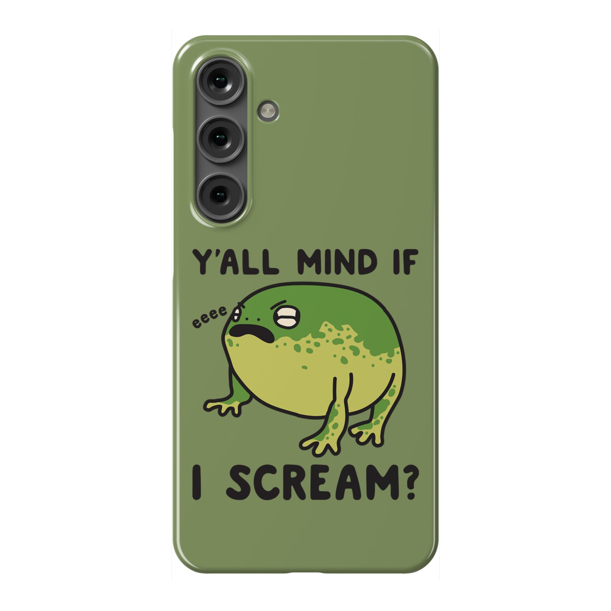 Y'all Mind If I Scream? Frog Phone Case