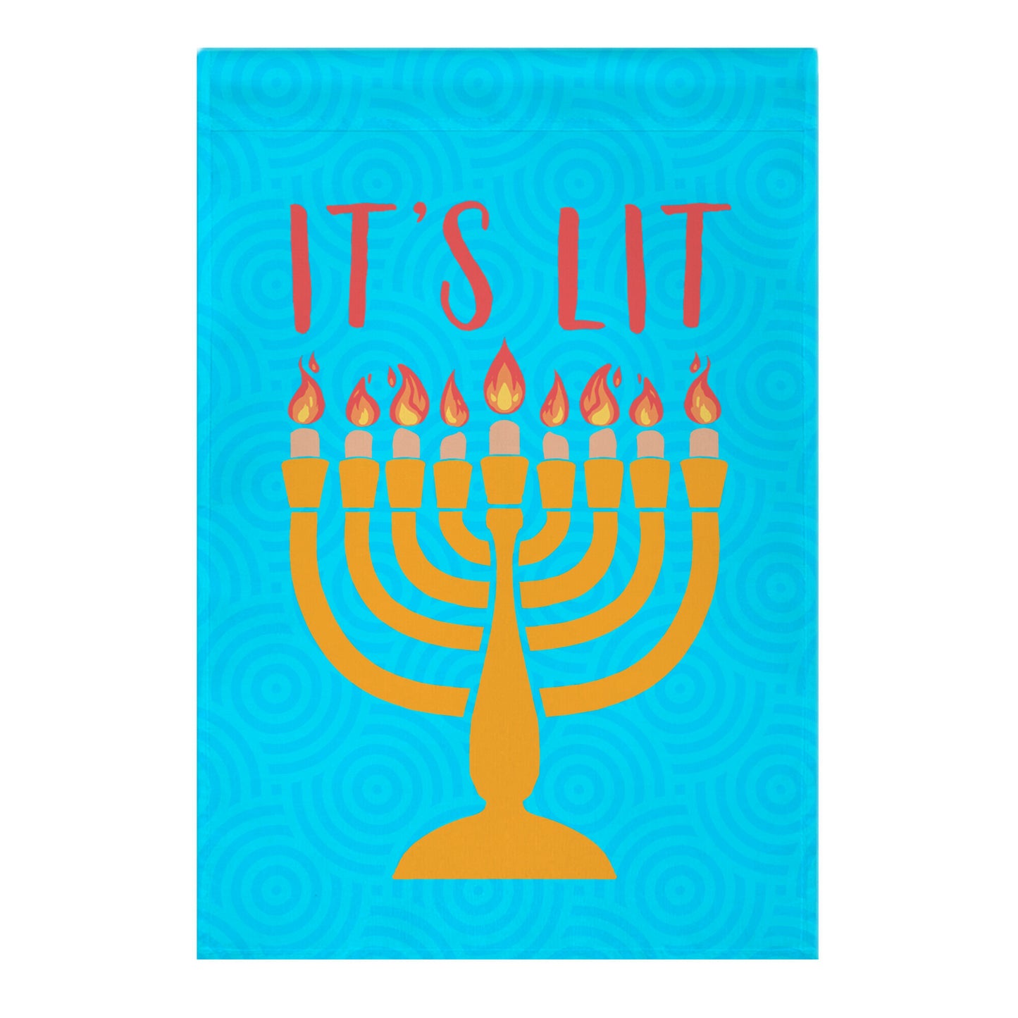 It's Lit Menorah Garden Flag