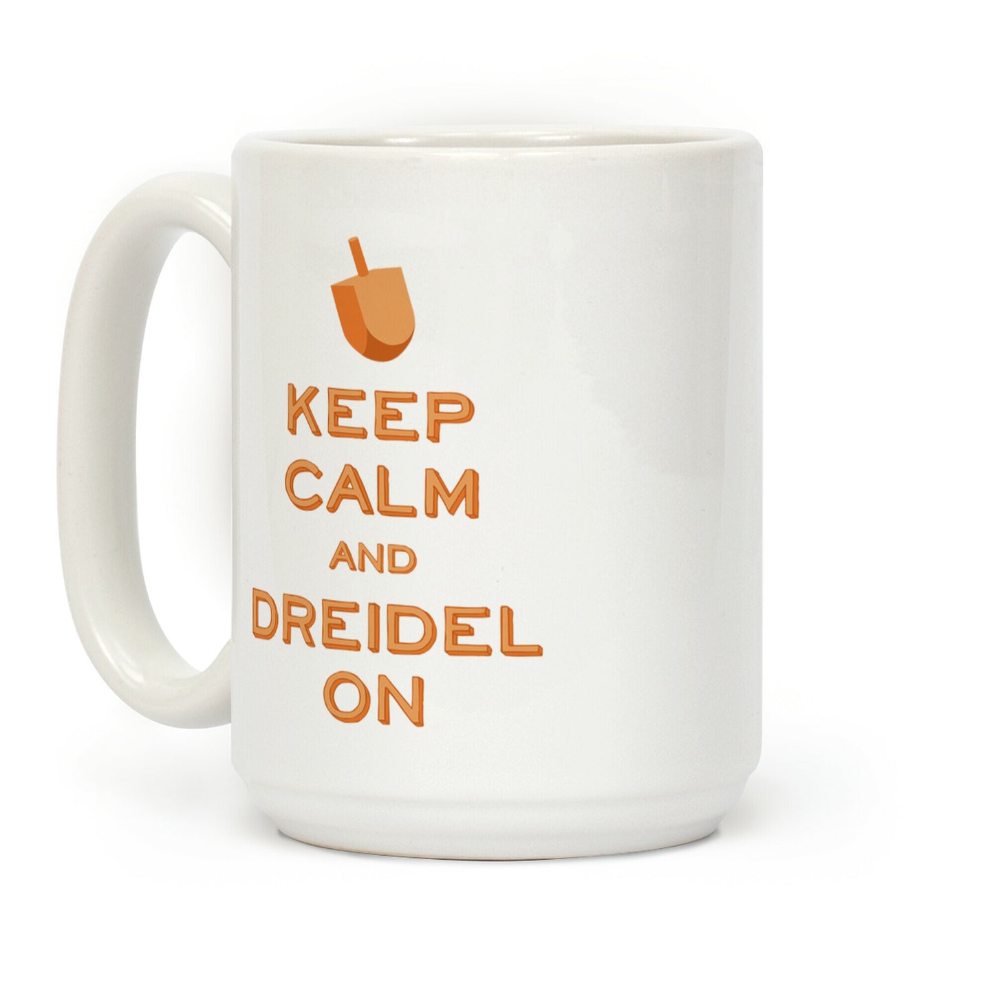 Keep Calm and Dreidel On Coffee Mug