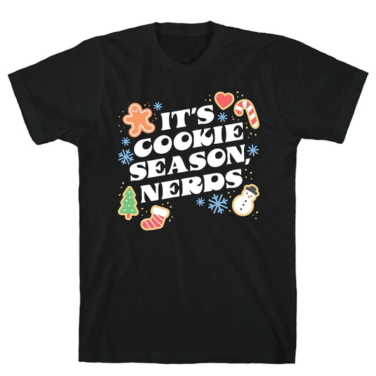 It's Cookie Season, Nerds Christmas T-Shirt