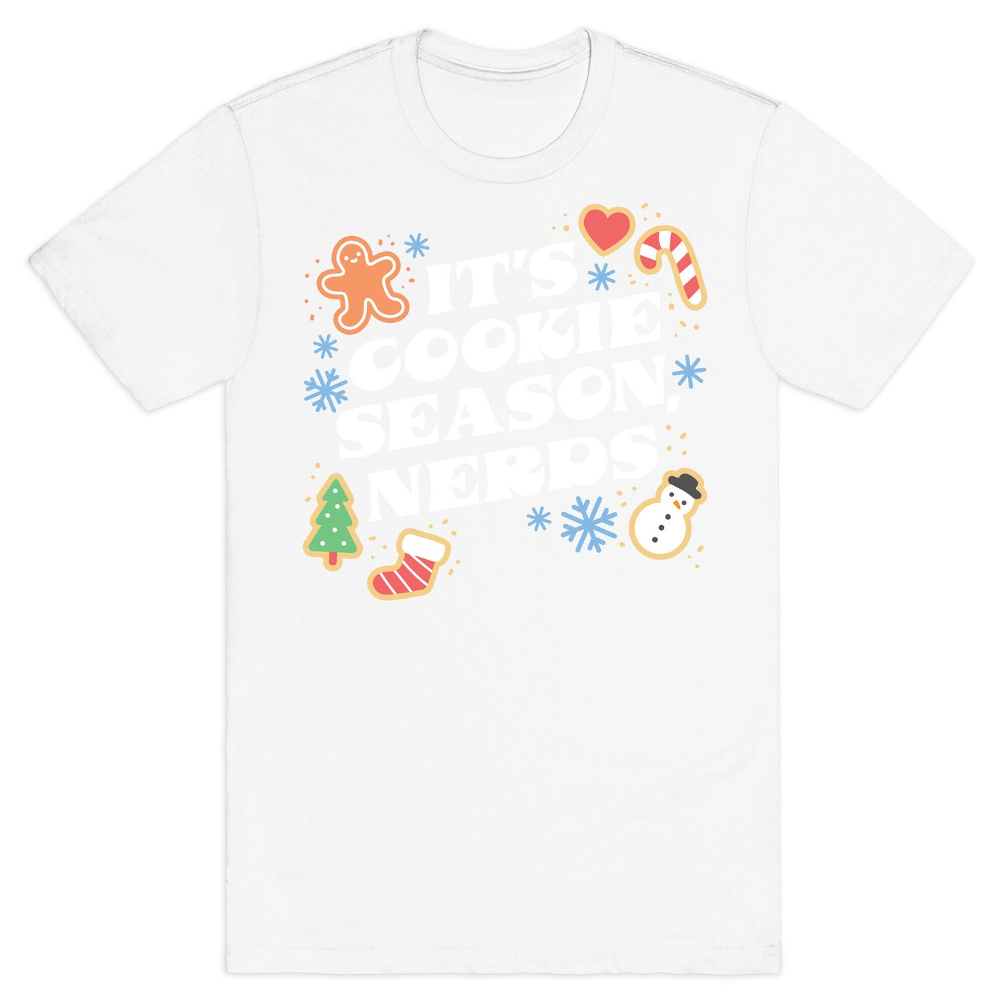 It's Cookie Season, Nerds Christmas T-Shirt