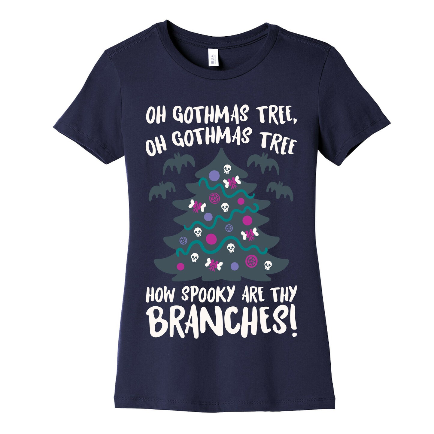 Oh Gothmas Tree Oh Gothmas Tree Parody Women's Cotton Tee