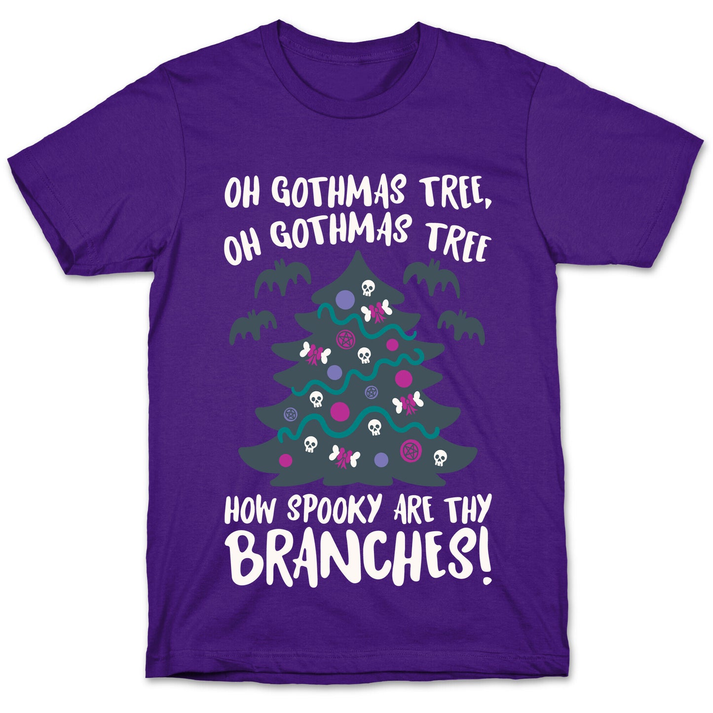 Oh Gothmas Tree Oh Gothmas Tree Parody T-Shirt