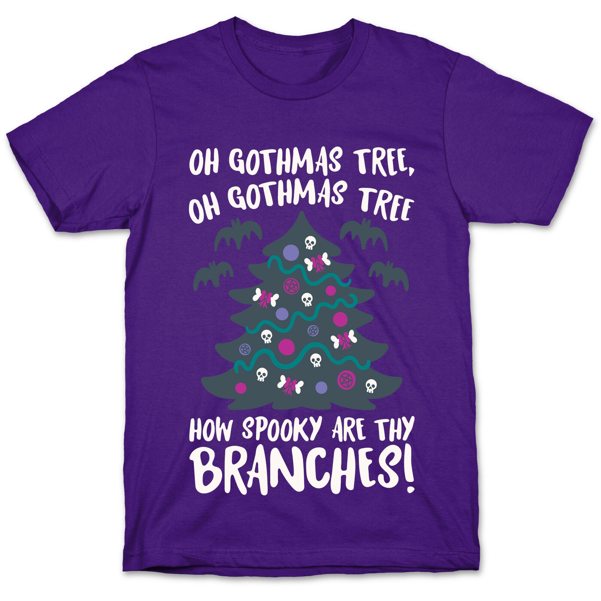 Oh Gothmas Tree Oh Gothmas Tree Parody T-Shirt