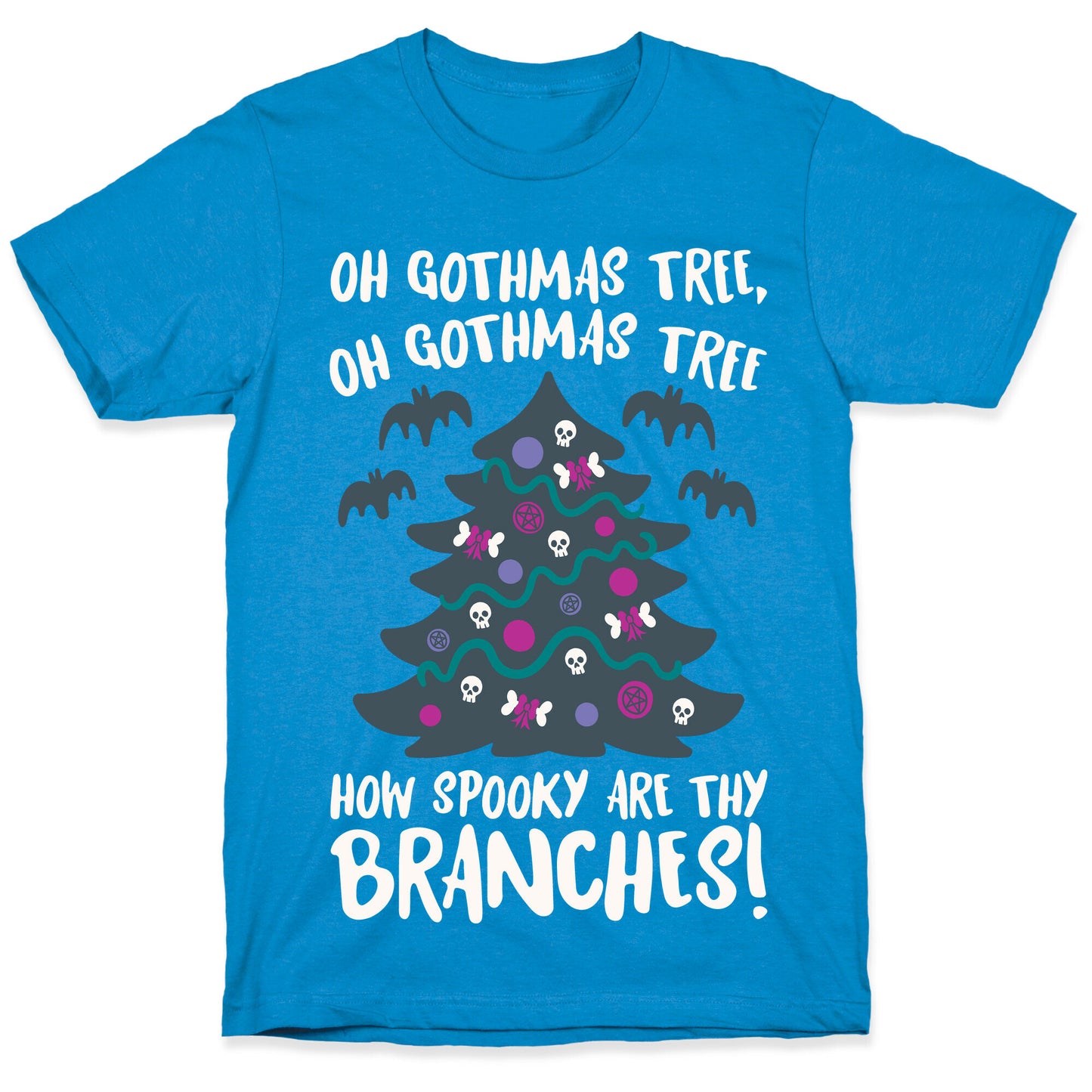 Oh Gothmas Tree Oh Gothmas Tree Parody T-Shirt