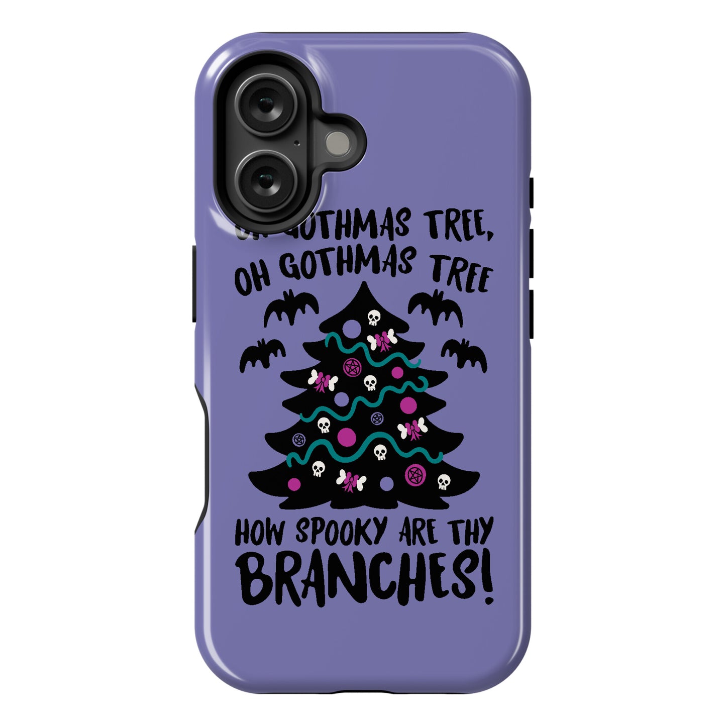 Oh Gothmas Tree Oh Gothmas Tree Parody Phone Case