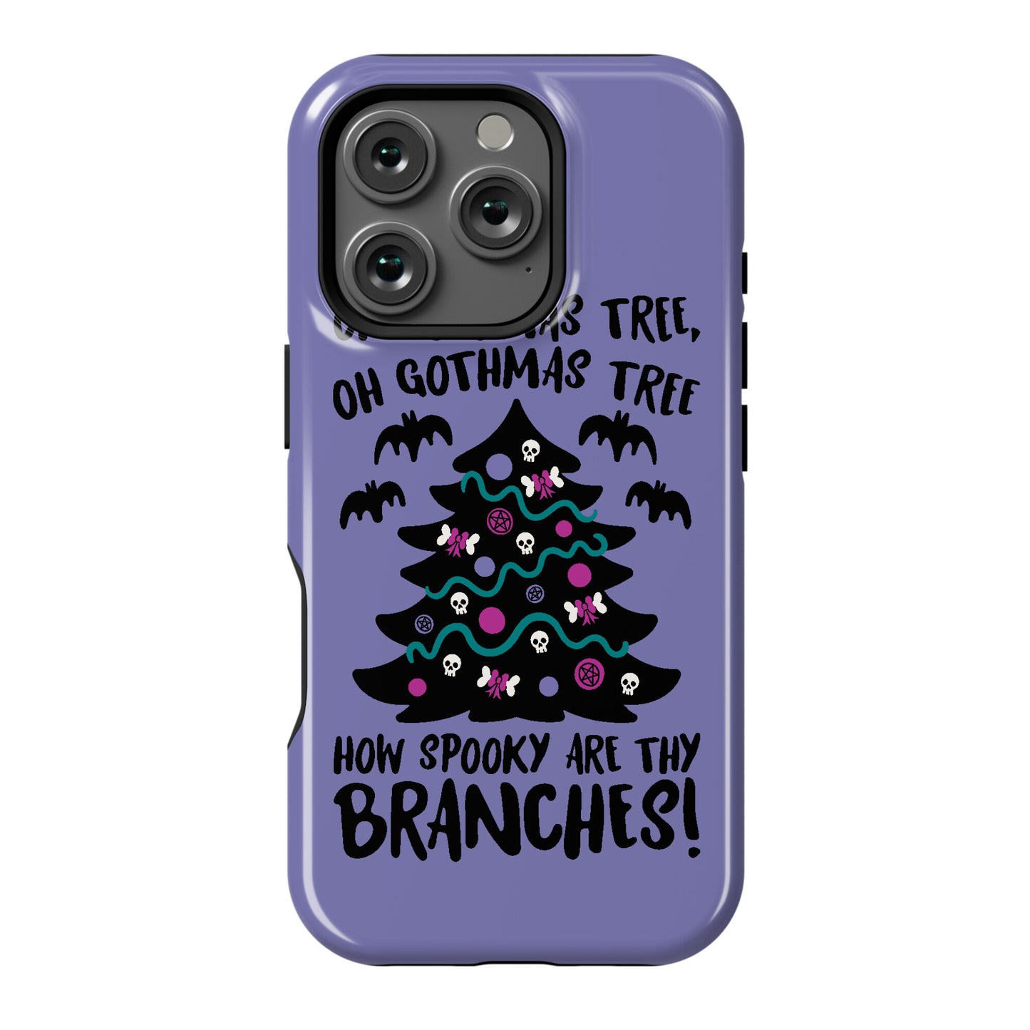 Oh Gothmas Tree Oh Gothmas Tree Parody Phone Case