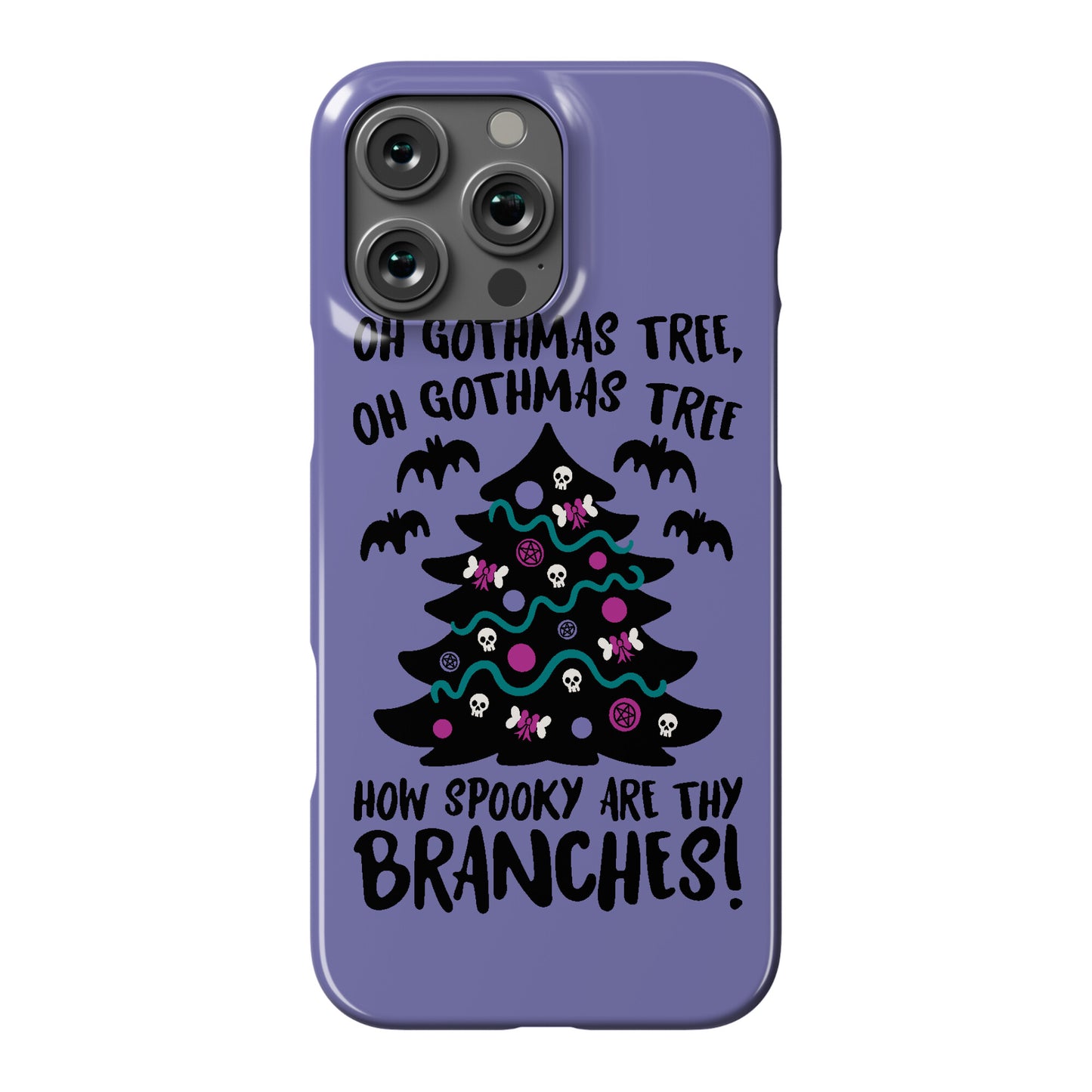 Oh Gothmas Tree Oh Gothmas Tree Parody Phone Case