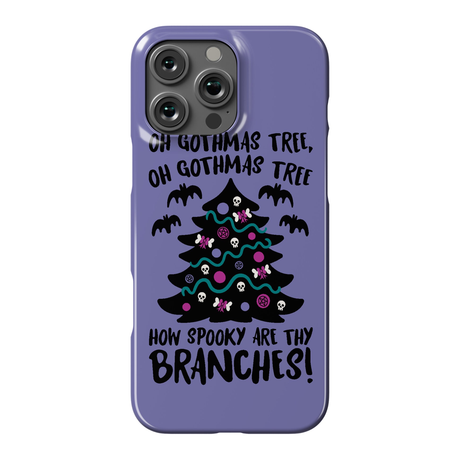 Oh Gothmas Tree Oh Gothmas Tree Parody Phone Case