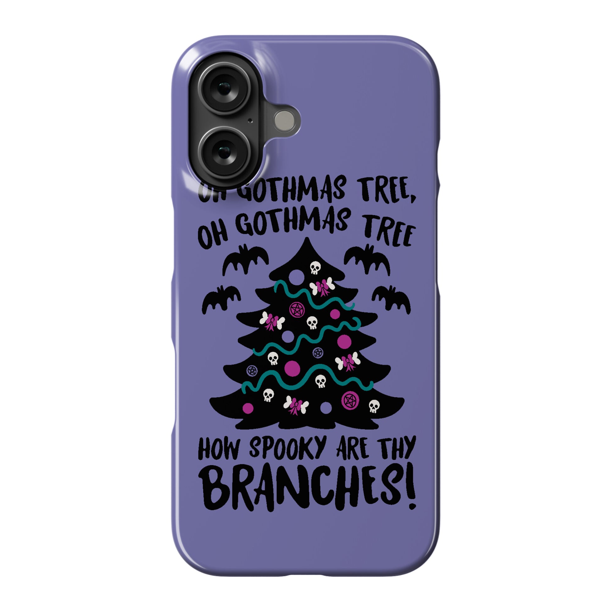 Oh Gothmas Tree Oh Gothmas Tree Parody Phone Case