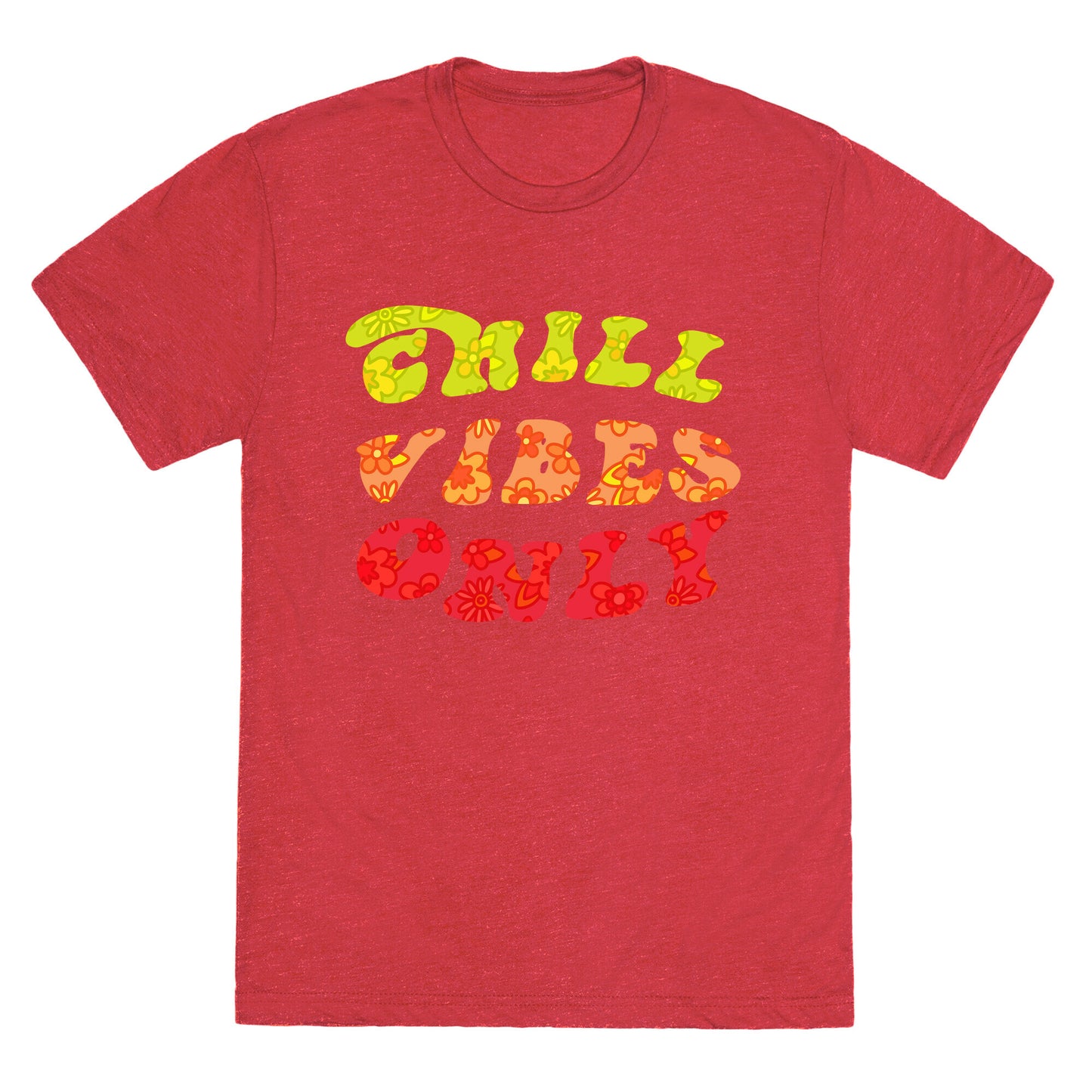 Chill Vibes Only Unisex Triblend Tee