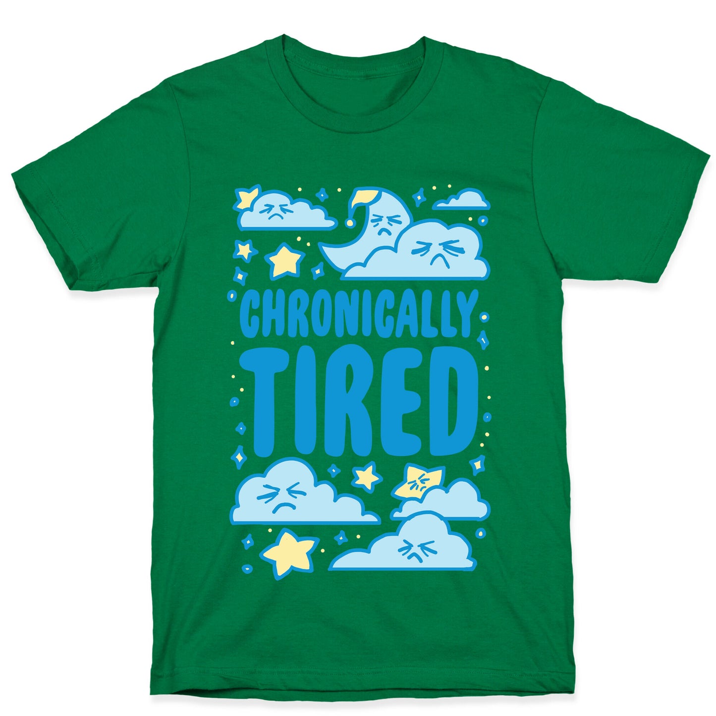 Chronically Tired T-Shirt