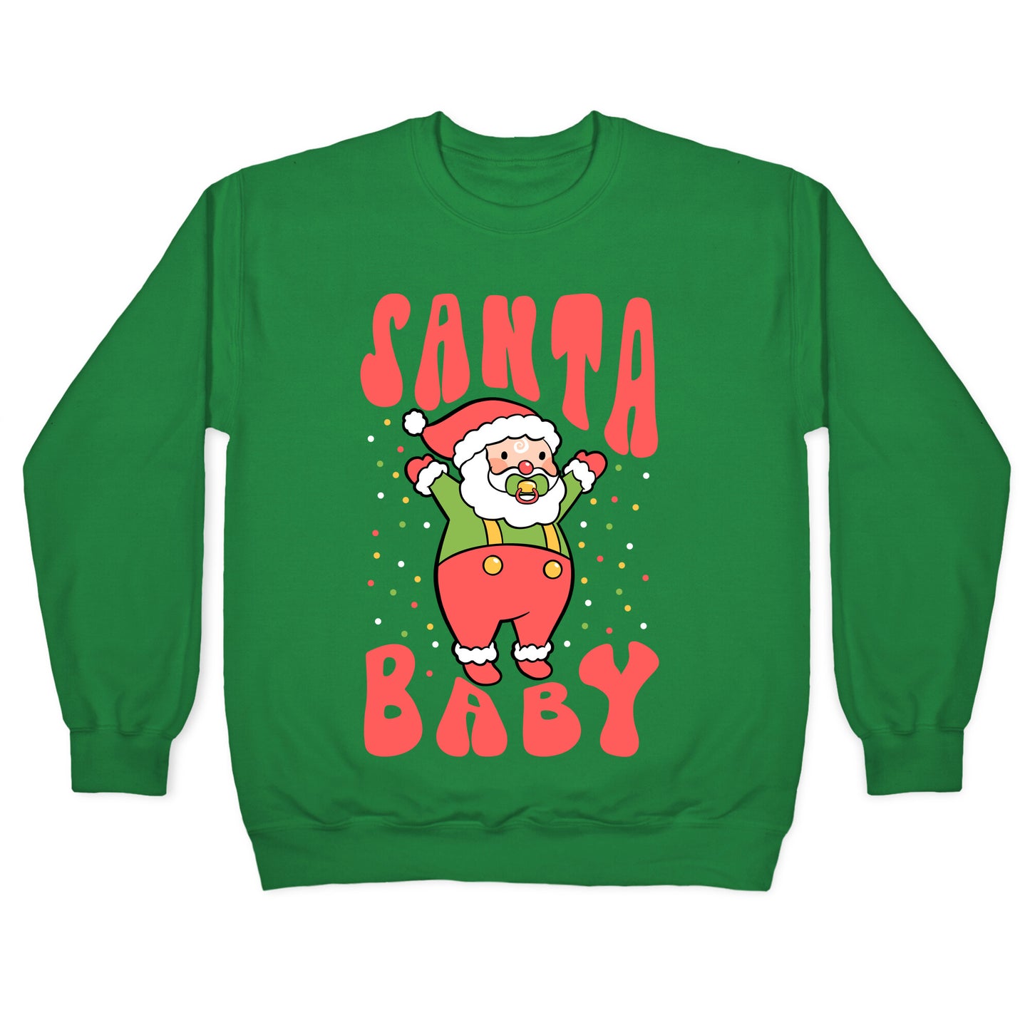 Santa Baby Crewneck Sweatshirt