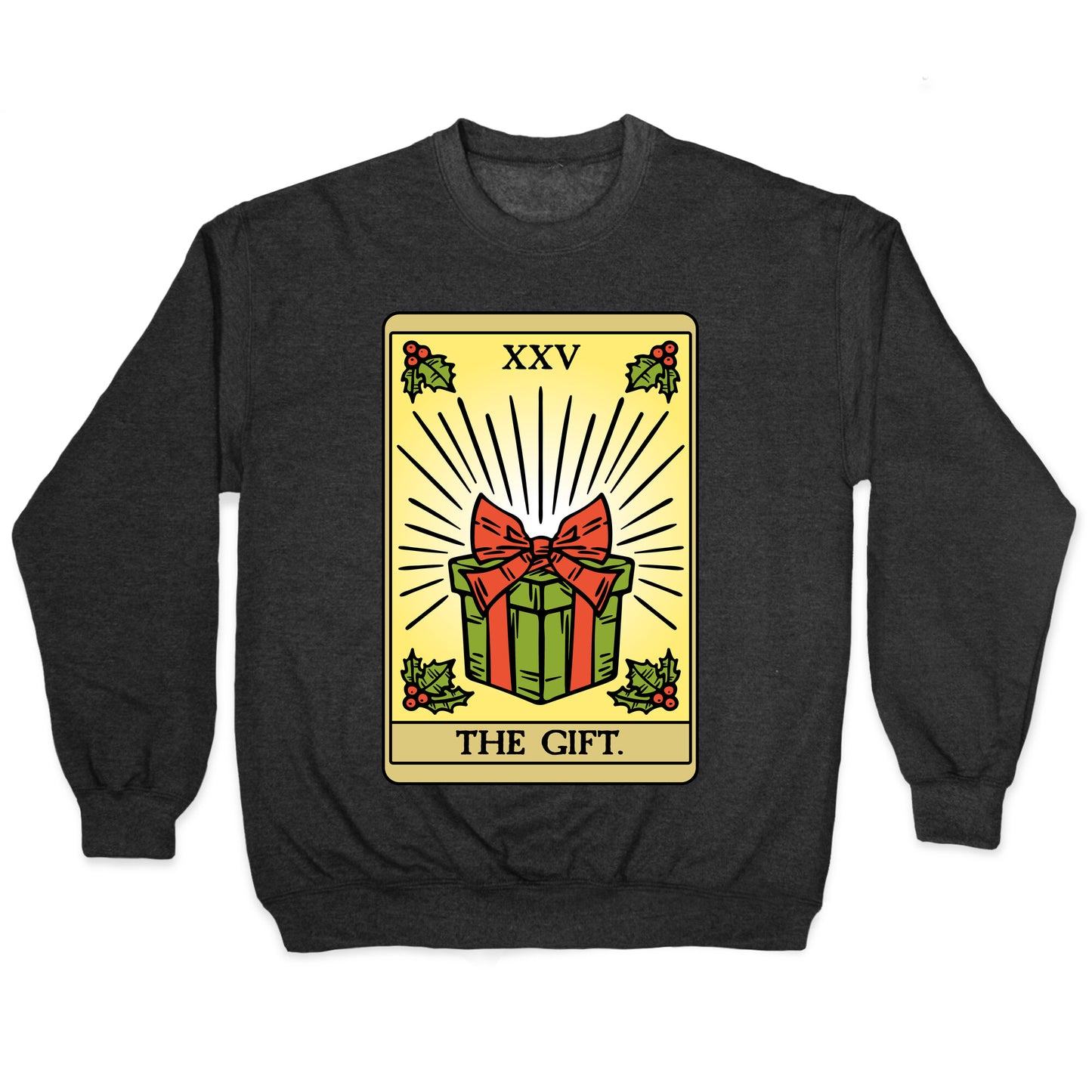 The Gift Tarot Card Holiday Gift Tags Crewneck Sweatshirt