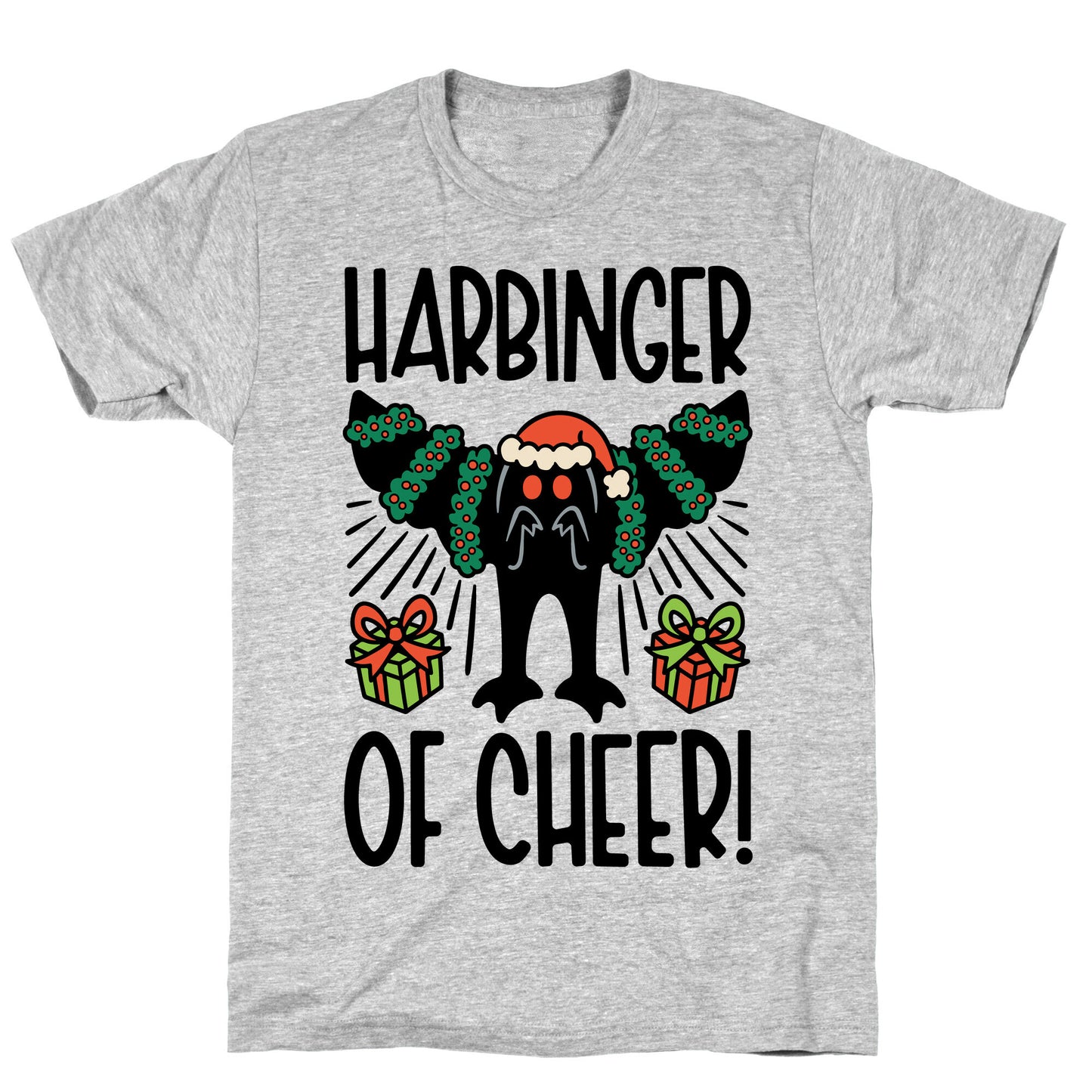 Harbinger of Cheer Mothman Parody T-Shirt