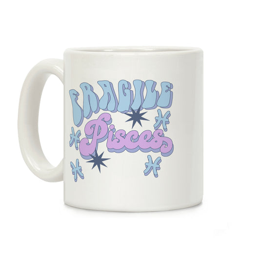 Fragile Pisces Coffee Mug