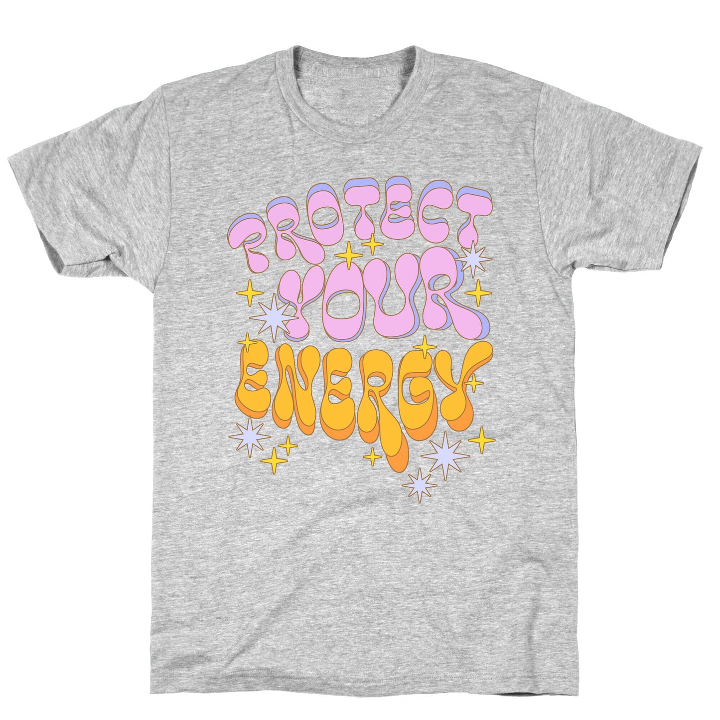 Protect Your Energy T-Shirt