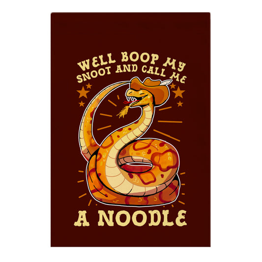 Well Boop My Snoot and Call Me A Noodle! Garden Flag