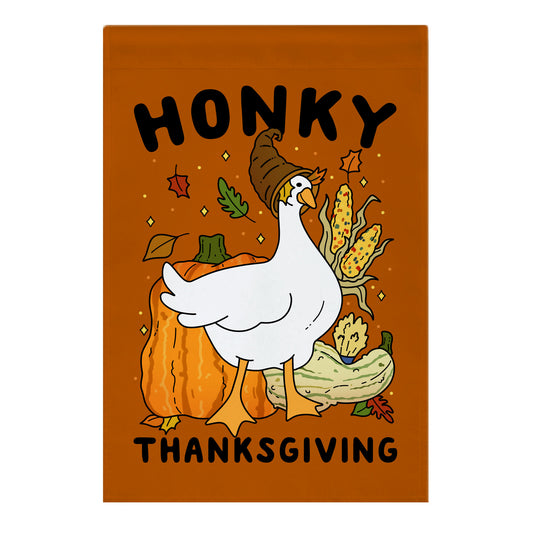 Honky Thanksgiving Garden Flag