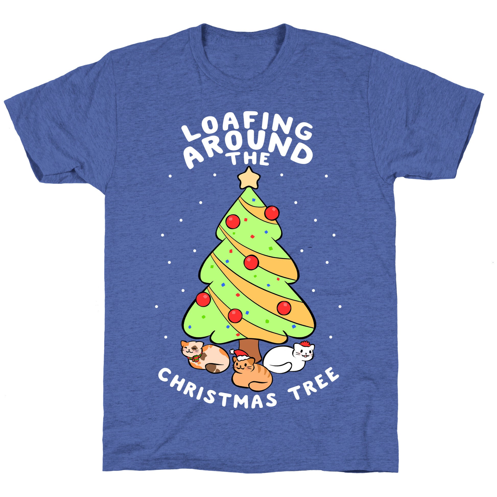 Loafing Around The Christmas Tree Unisex Triblend Tee