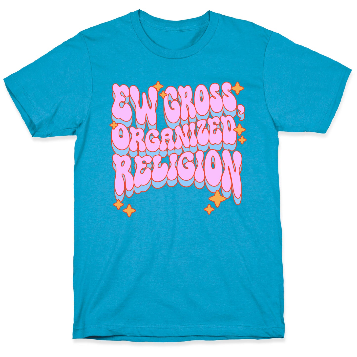 Ew Gross, Organized Religion Unisex Triblend Tee