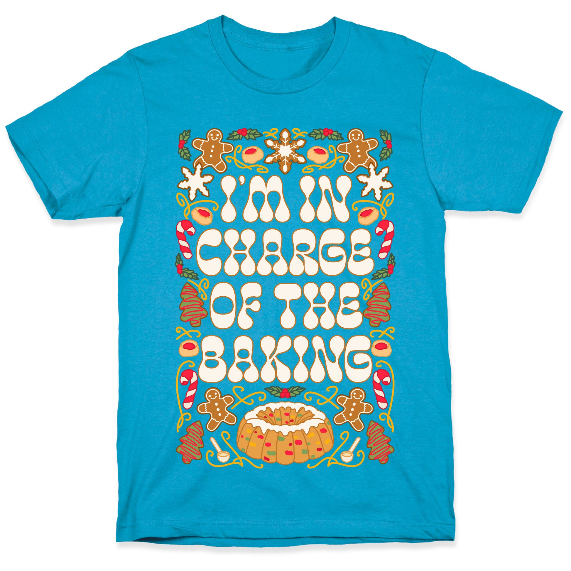 I'm In Charge Of the Baking (Christmas) Unisex Triblend Tee