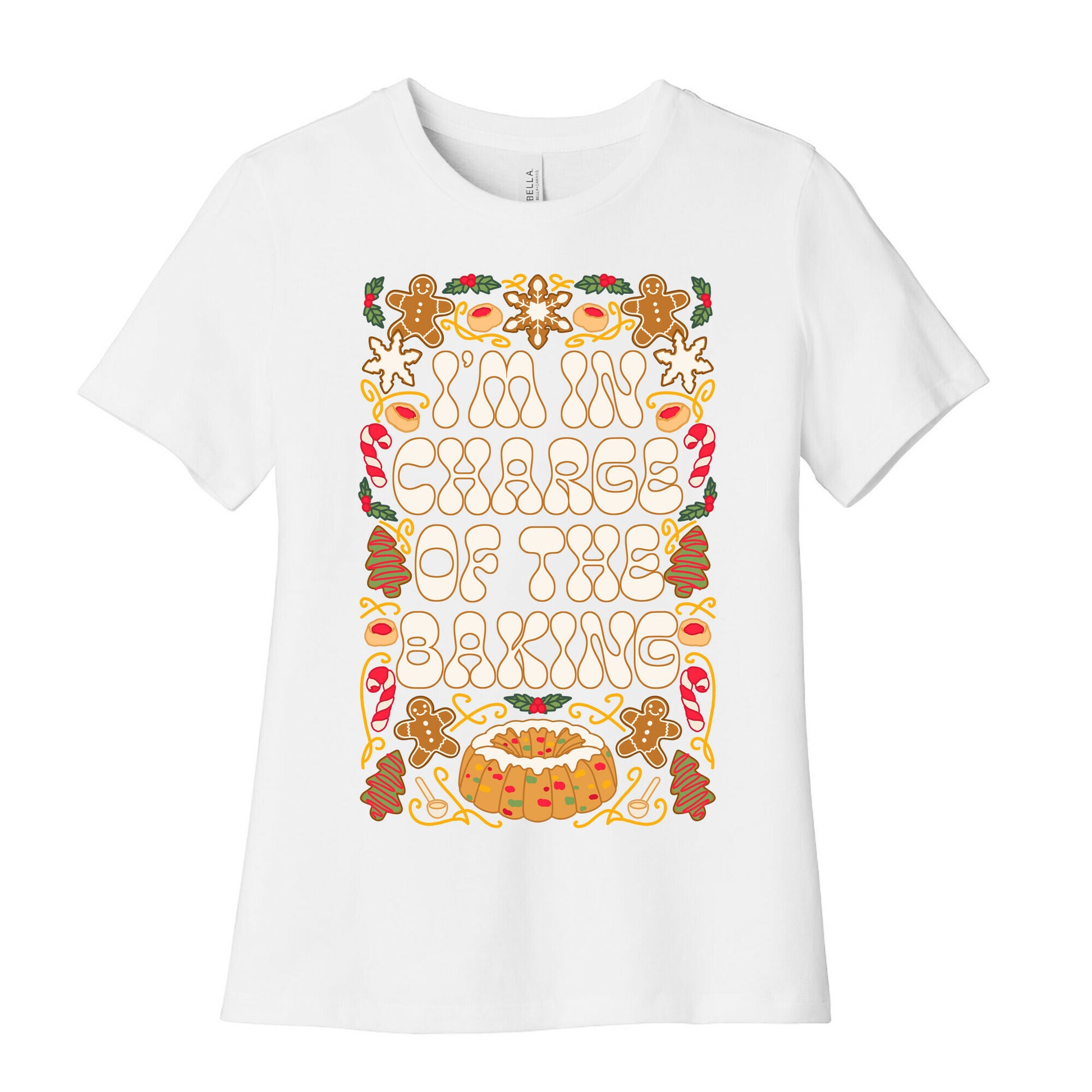 I'm In Charge Of the Baking (Christmas) Women's Cotton Tee